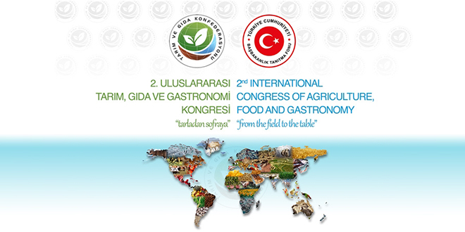 2. ULUSLARARASI TARIM, GIDA VE GASTRONOMİ KONGRESİ`NE SAYILI GÜN KALDI