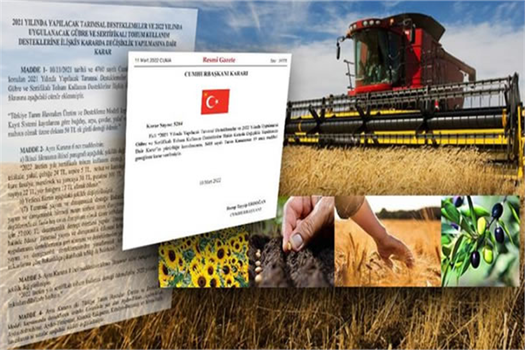 2022 TARIMSAL DESTEK MİKTARI 29 MİLYAR LİRAYA YÜKSELTİLDİ